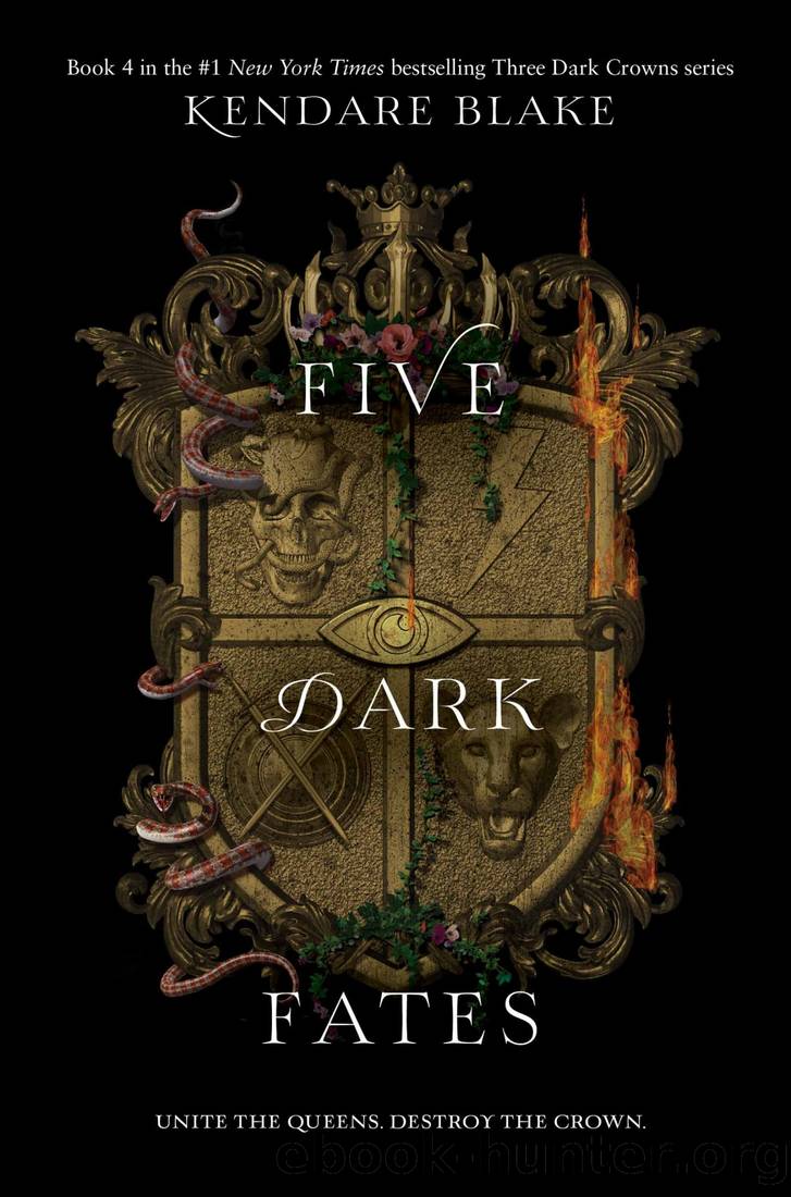 Kendare, Blake - Three Dark Crowns 04 - Five Dark Fates by Kendare Blake
