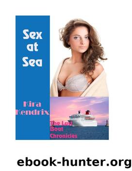 Kendrix, Kira#Sex At Sea# by Owner