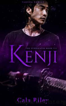 Kenji (The Syndicates series Book 7) by Cala Riley