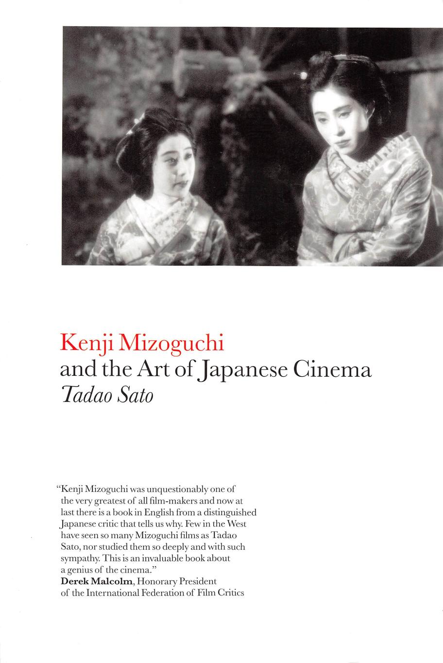 Kenji Mizoguchi and the Art of Japanese Cinema by Unknow