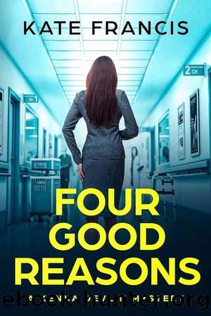 Kenna Devlin Mysteries 03-Four Good Reasons by Francis Kate