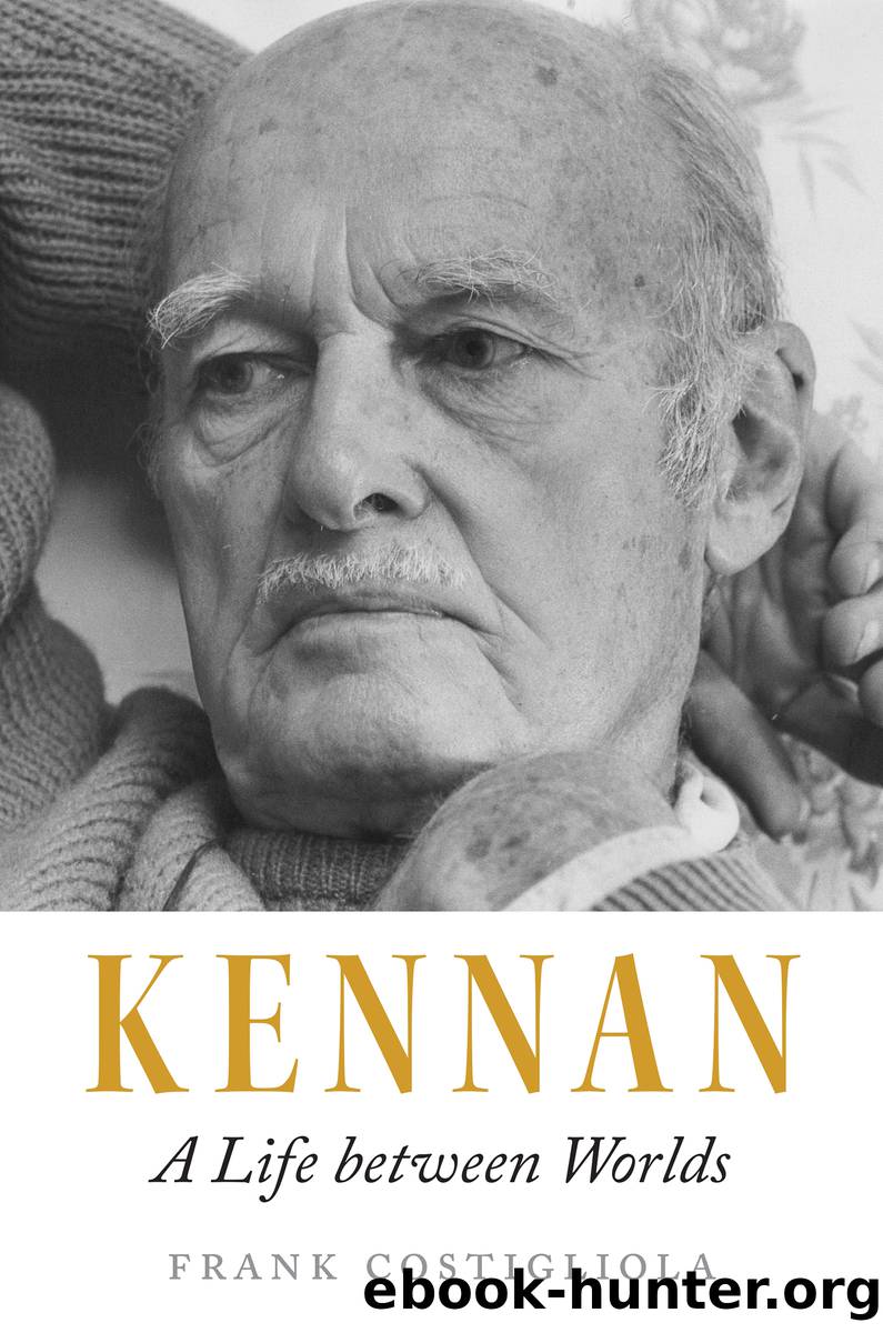 Kennan by Costigliola Frank;
