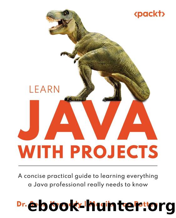 Kennedy S. Learn Java with Projects. A concise practical guide...2023 by Unknown