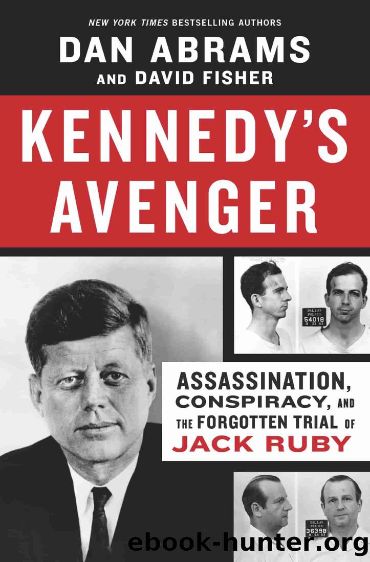 Kennedy's Avenger by Dan Abrams