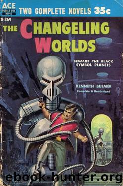 Kenneth Bulmer by The Changeling Worlds