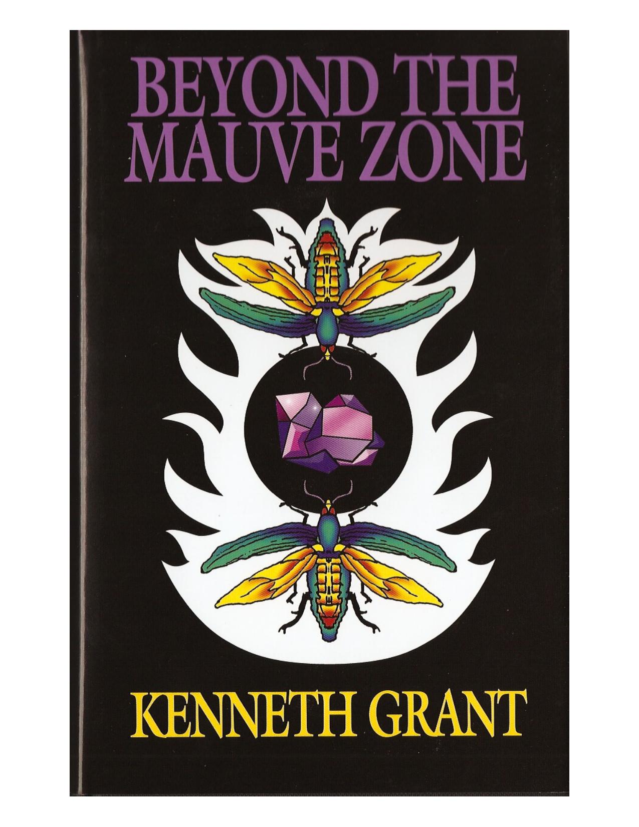 Kenneth Grant-Beyond The Mauve Zone by Unknown