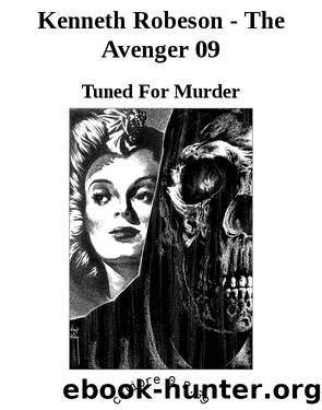 Kenneth Robeson - The Avenger 09 by Tuned For Murder