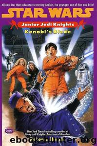 Kenobi's Blade (Junior Jedi Knights, 6) by Rebecca Moesta
