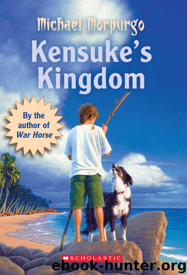 Kensuke's Kingdom by Michael Morpurgo