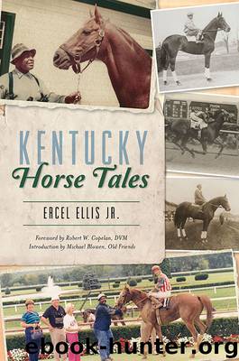 Kentucky Horse Tales by Ercel Ellis Jr