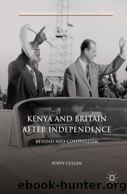 Kenya and Britain after Independence by Poppy Cullen