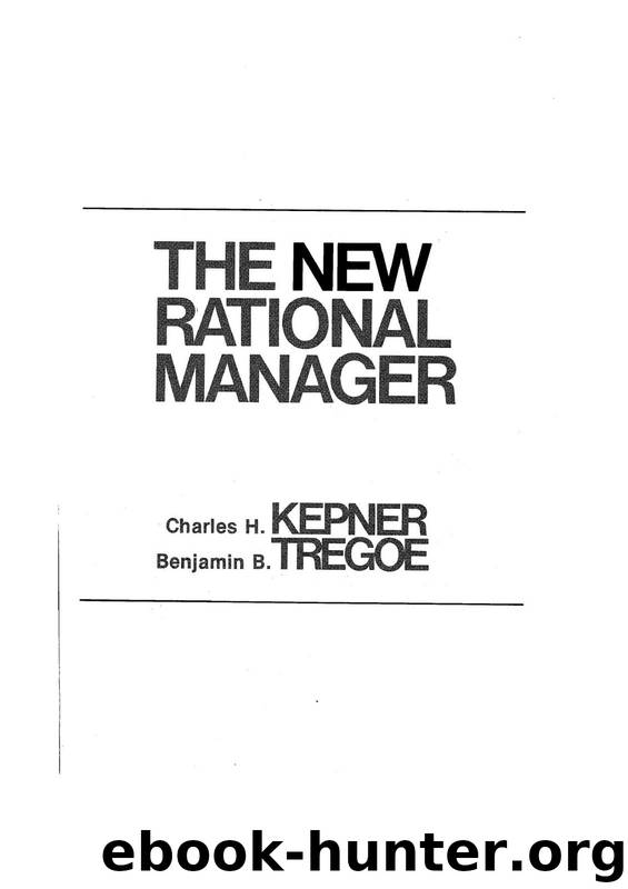 Kepner and Tregoe, The New Rational Manager by Unknown