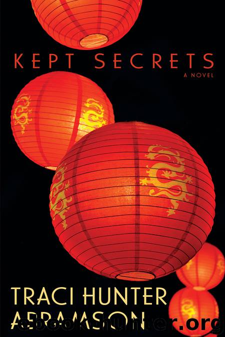Kept Secrets by Traci Hunter Abramson