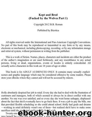 Kept and Bred (Fucked by the Wolves Part 1)