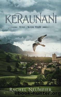 Keraunani (Tuyo Book 4) by Rachel Neumeier