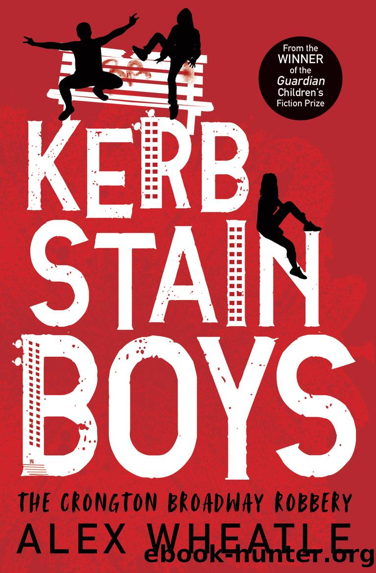 Kerb-Stain Boys by Alex Wheatle