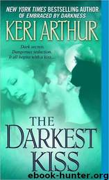 Keri Arthur - Riley Jenson Guardian 06 by The Darkest Kiss