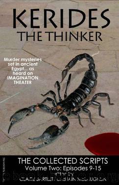 Kerides the Thinker Volume 2 (Kerides the Thinker scriptbooks) by Iain McLaughlin & Claire Bartlett