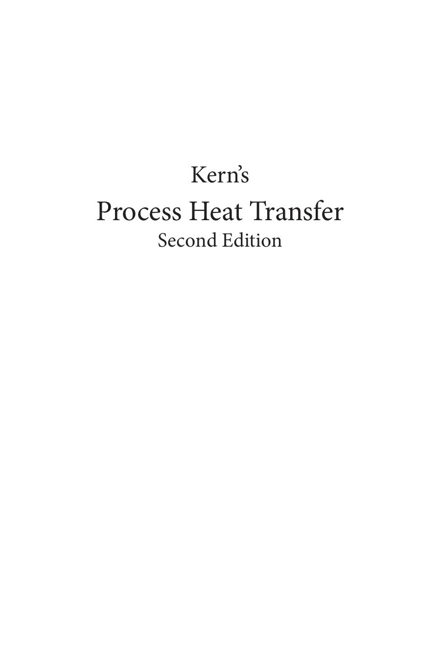 Kernâs Process Heat Transfer by Ann Marie Flynn Toshihiro Akashige Louis Theodore