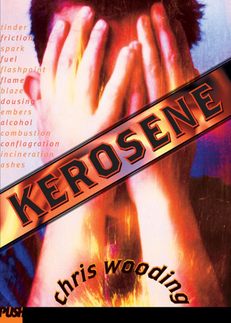Kerosene by Chris Wooding