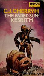 Kesrith by C. J. Cherryh