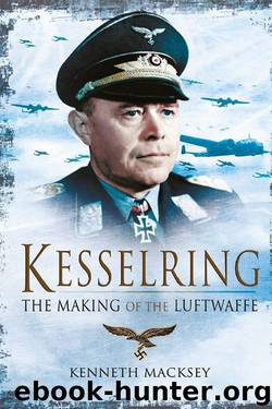 Kesselring: The Making of the Luftwaffe by Kenneth Macksey