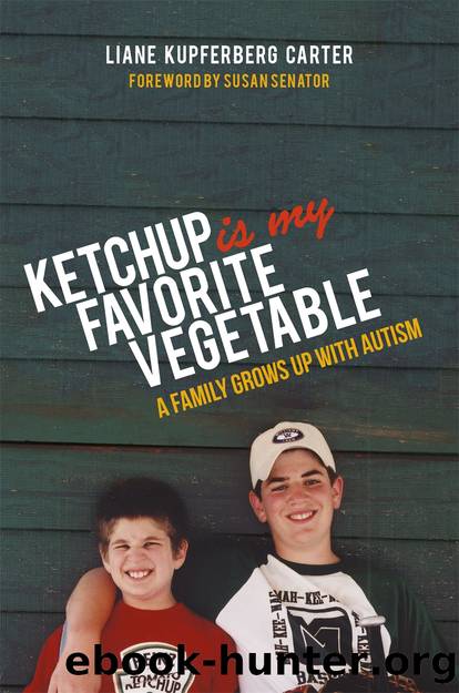 Ketchup is My Favorite Vegetable by Liane Kupferberg Carter