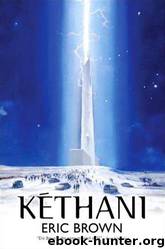 Kethani by Eric Brown