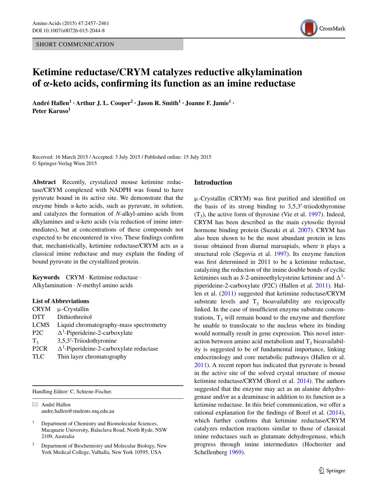 Ketimine reductaseCRYM catalyzes reductive alkylamination of Î±-keto acids, confirming its function as an imine reductase by André Hallen & Arthur J. L. Cooper & Jason R. Smith & Joanne F. Jamie & Peter Karuso