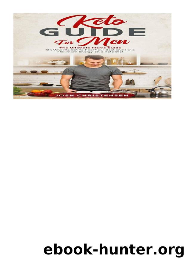 Keto Guide For Men by The Ultimate Men’s Guide On What To Eat