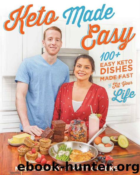 Keto Made Easy by Megha Barot & Matt Gaedke
