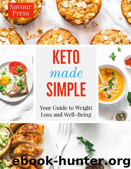 Keto Made Easy: Easy Ketogenic Recipes for Weightloss! by SAVOUR PRESS