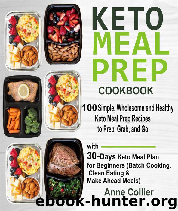 Keto Meal Prep Cookbook by Anne Collier
