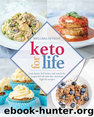 Keto for Life by Mellissa Sevigny
