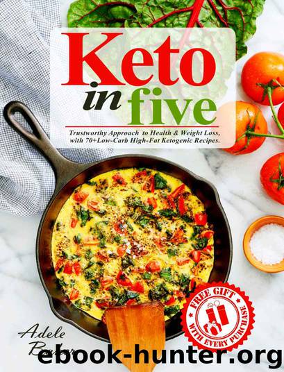 Keto in Five by Baker Adele
