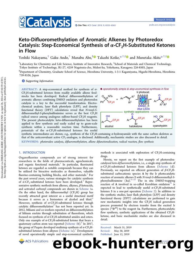 Keto-Difluoromethylation of Aromatic Alkenes by Photoredox Catalysis: Step-Economical Synthesis of Î±-CF2H-Substituted Ketones in Flow by Yoshiki Nakayama Gaku Ando Manabu Abe Takashi Koike & Munetaka Akita