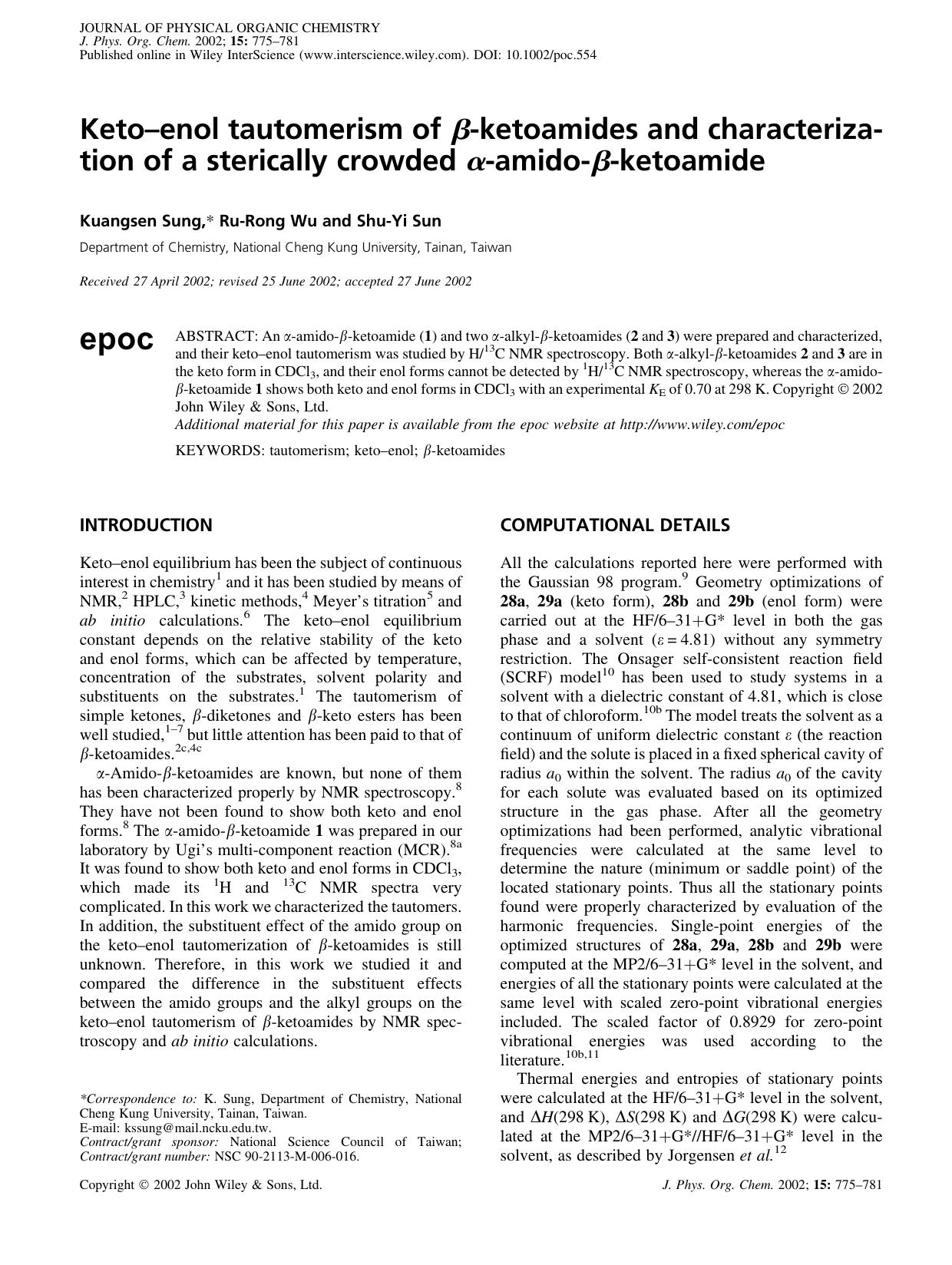 Keto-enol tautomerism of [beta]-ketoamides and characterization of a sterically crowded [alpha]-amido-[beta]-ketoamide by Unknown
