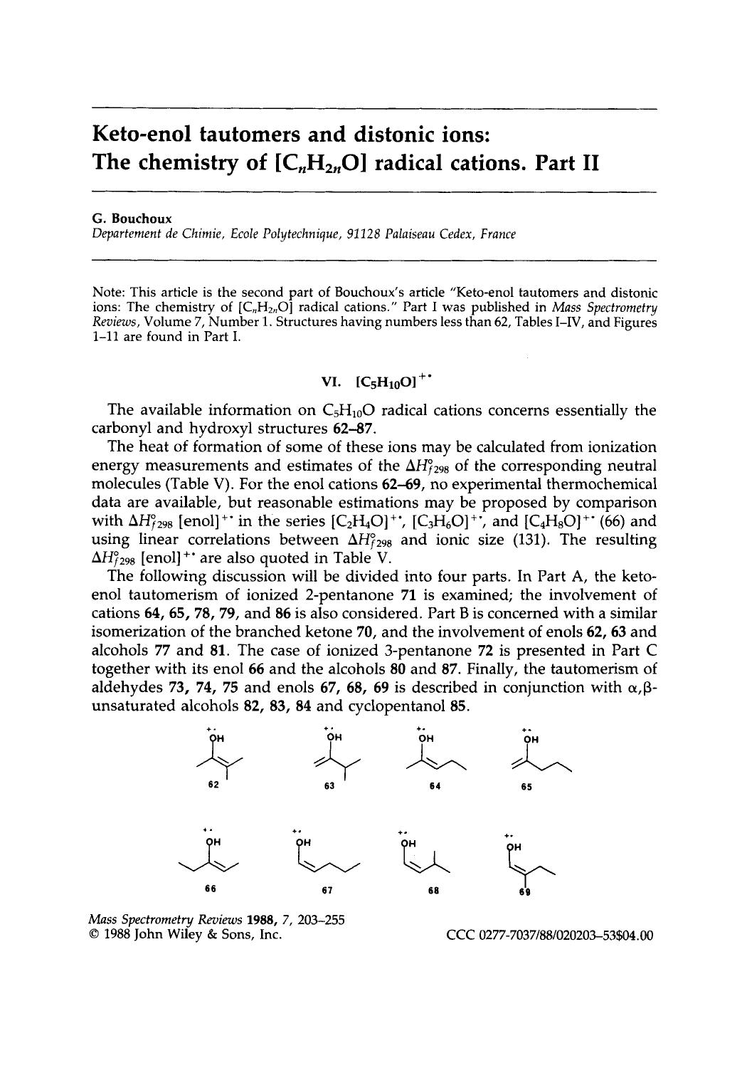Keto-enol tautomers and distonic ions: The chemistry of [CnH2nO] radical cations. Part II by Unknown
