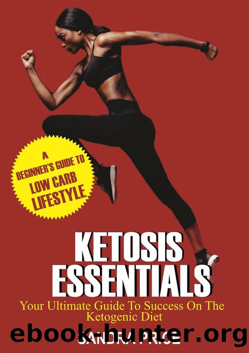 Ketosis Essentials by Sandra Price