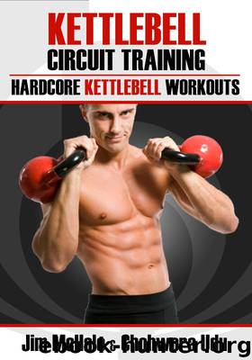 Kettlebell Circuit Training by James McHale