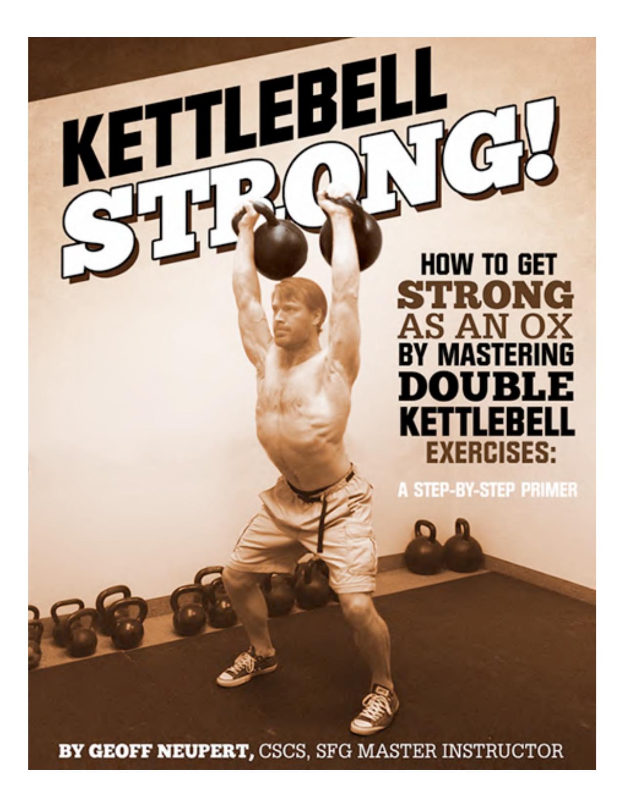 Kettlebell Strong! by Neupert Geoff