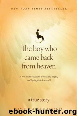 Kevin Malarkey by The Boy Who Came Back From Heaven