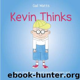 Kevin Thinks by gail eileen watts