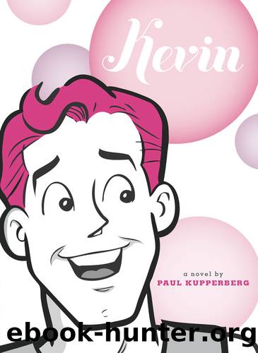 Kevin by Paul Kupperberg