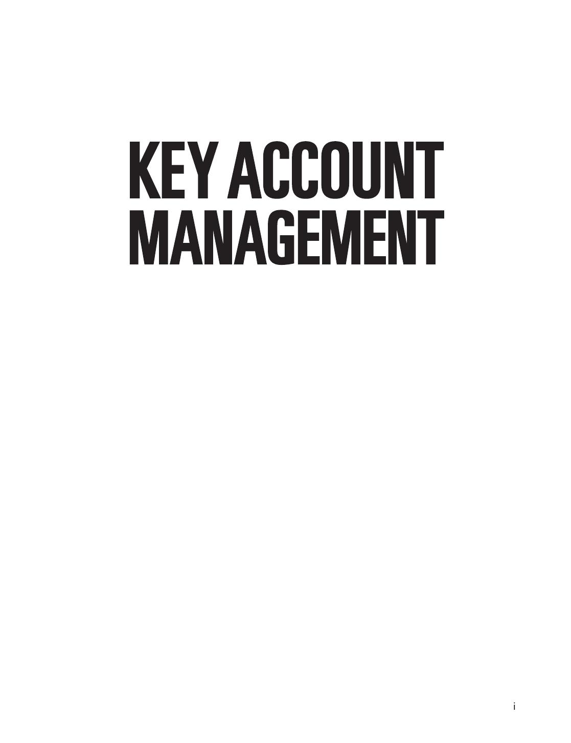 Key Account Management: Tools and Techniques for Achieving Profitable Key Supplier Status by Peter Cheverton