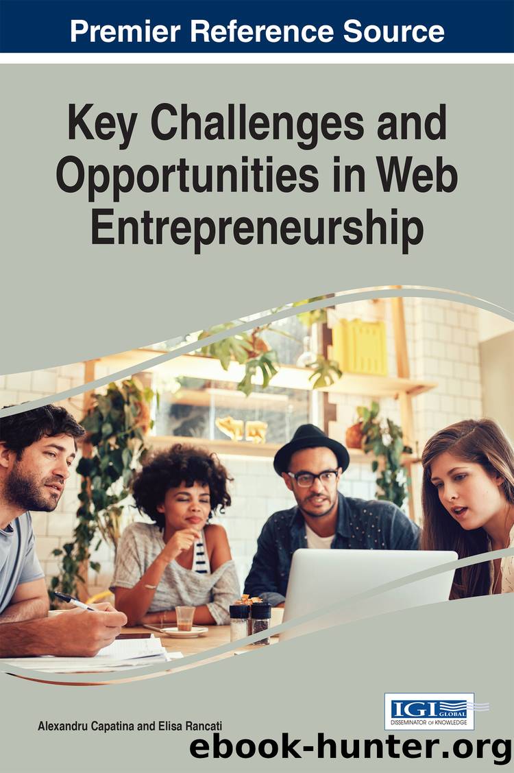 Key Challenges and Opportunities in Web Entrepreneurship by Alexandru Capatina Elisa Rancati