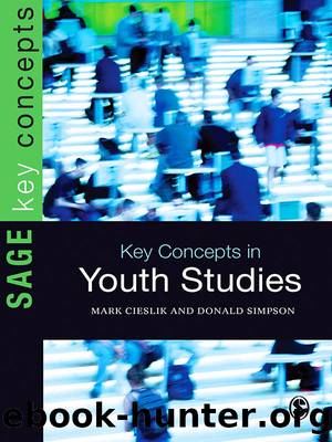 Key Concepts in Youth Studies by Mark Cieslik Donald Simpson