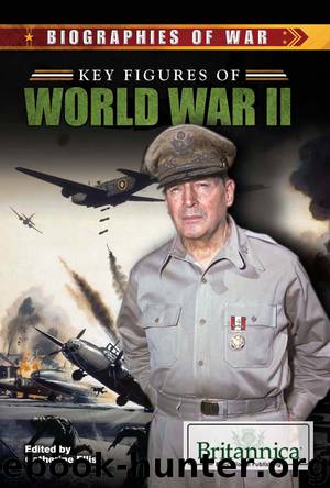 Key Figures of World War II by Catherine Ellis
