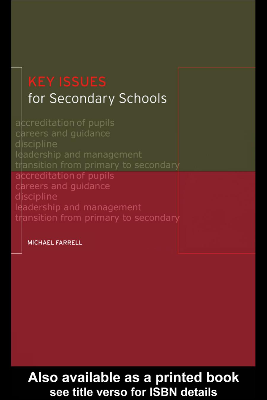 Key Issues for Secondary Schools by Michael Farrell