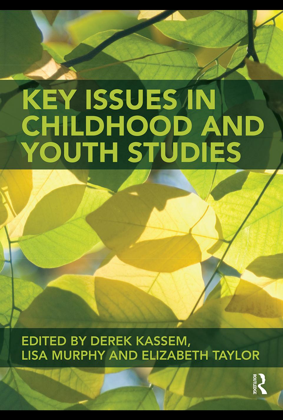 Key Issues in Childhood and Youth Studies by Derek Kassem